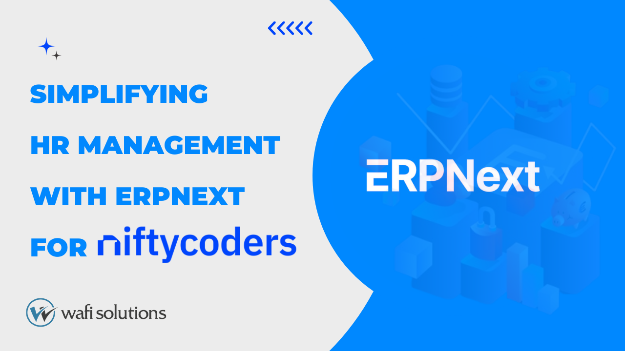 Simplifying HR Management with ERPNext for Nifty Coders